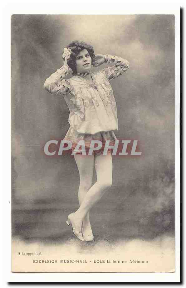 CPA Artiste Excelsior Music Hall Eole la femme aerinne (gymnastique contorsioniste)