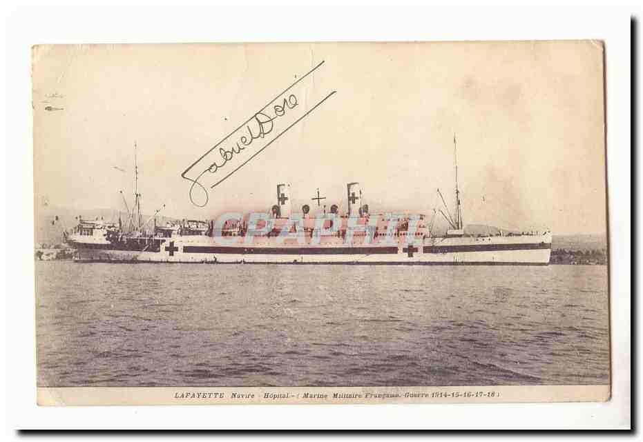 LAFAYETTE — Navire Hospitalier — Marine Militaire Française — Guerre 1914-15-16-17-18