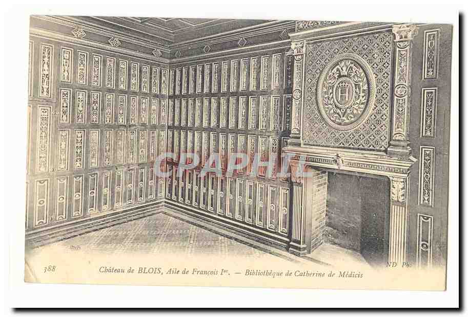 Chateau de Blois aile de Francois 1er CPA Bibliotheque de Catherine de Medicis (library)