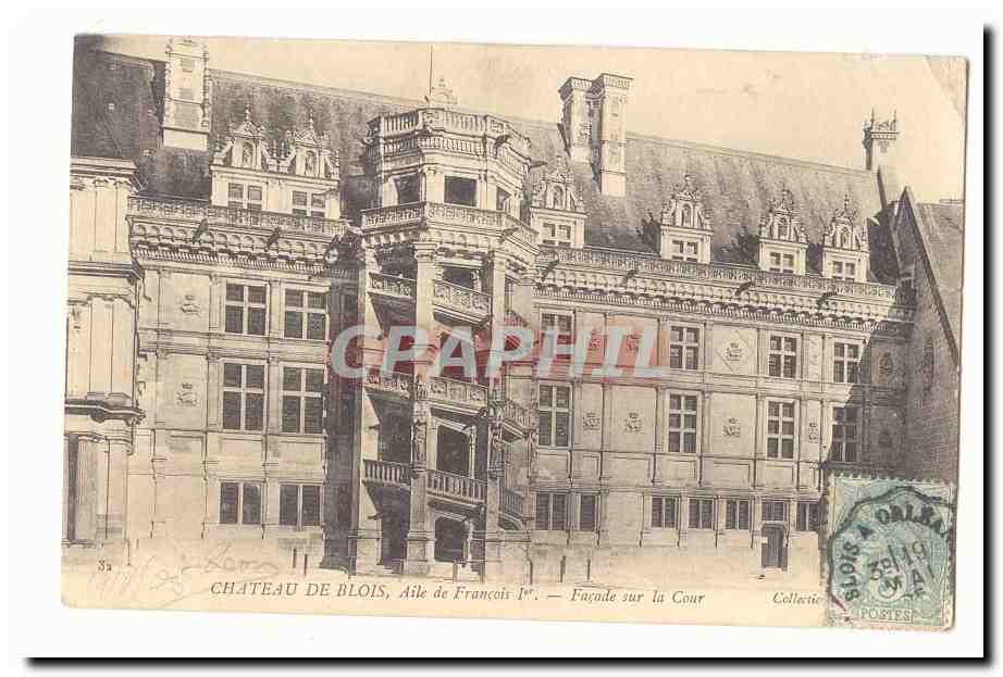 Chateau de Blois aile de Francois 1er CPA Facade sur la cour