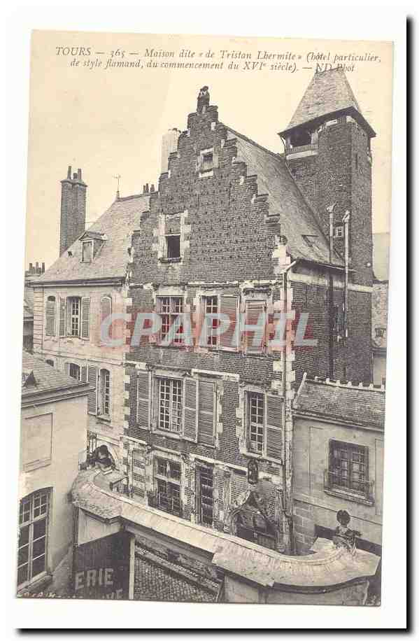 tours CPA Maison dite de Tristan Lhermite (hotel particulier de style flamand du commencement du 16eme)