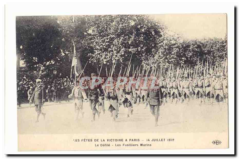 Les fetes de la victoire a Paris 14 juillet 1919 CPA Le defile Les fusilliers marins (militaria)