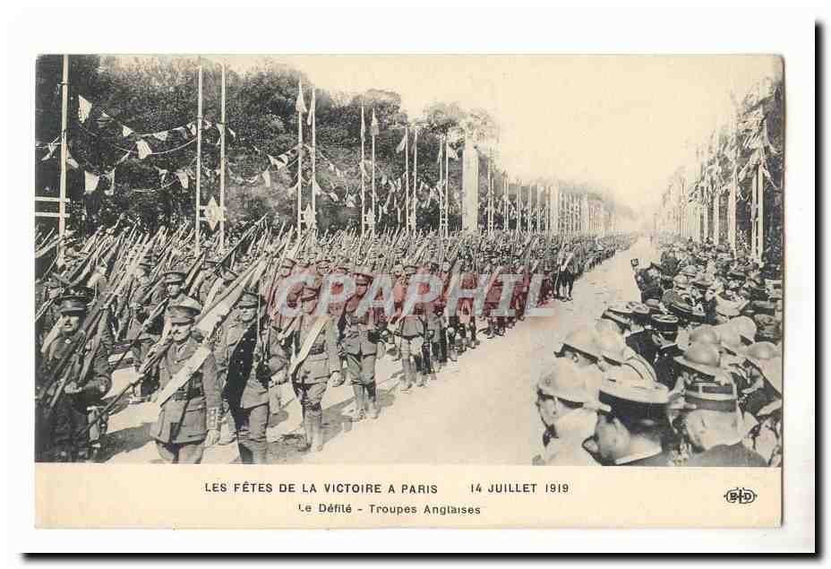 Les fetes de la victoire a Paris 14 juillet 1919 CPA Le defile Troupes anglaises(militaria)