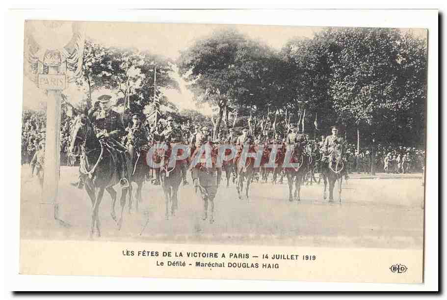 Les fetes de la victoire a Paris 14 juillet 1919 CPA Le defile Marechal Douglas Haid (militaria)