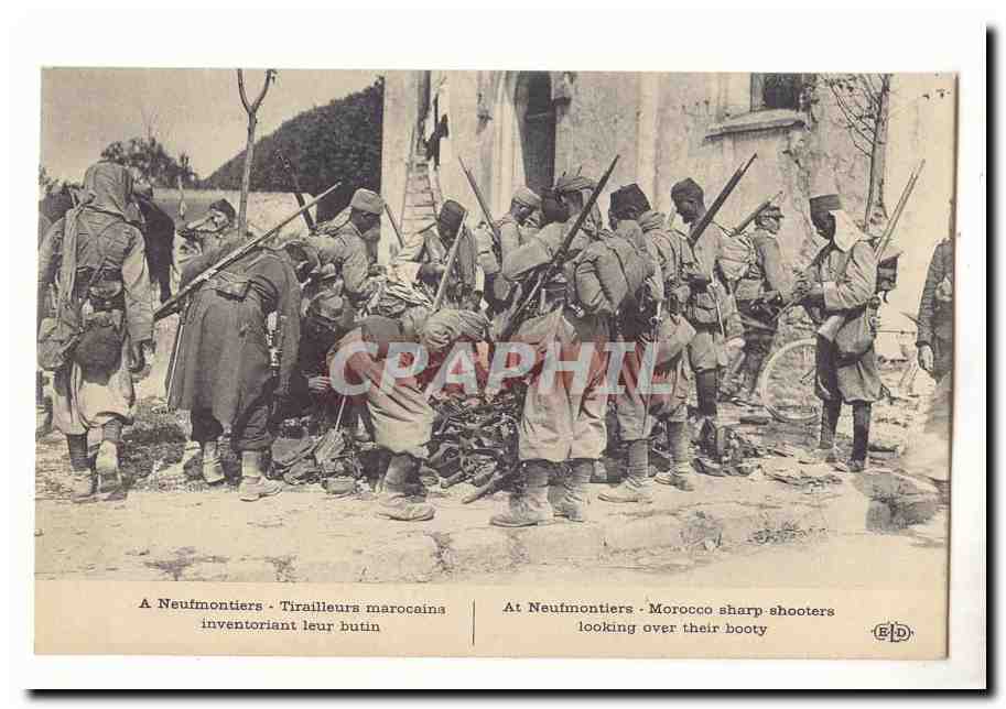 Neufmontiers — Tirailleurs marocains inventoriaient leur butin — Édition E.P.D.