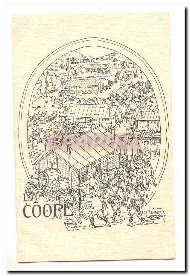 CPA Militaria La Coope ! R Lecard 94 RT RaRe (cooperative vin alcool)