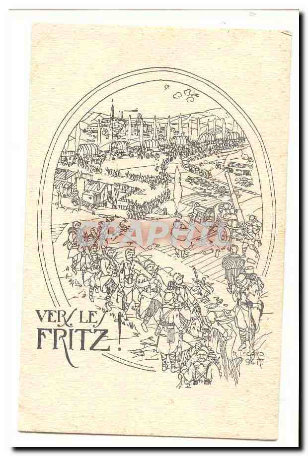 CPA Militaria Vers le Fritz ! R Lecard 94 RT RaRe (soldats canon allemands)