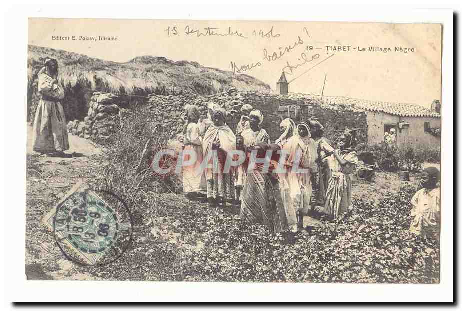 Algerie Tiaret CPA Le village negre