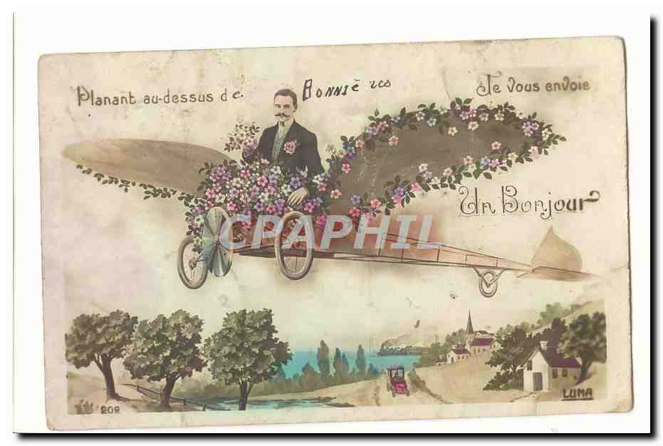 CPA Planant au dessus de Bonniers je vous envoie un bonjour (avion)
