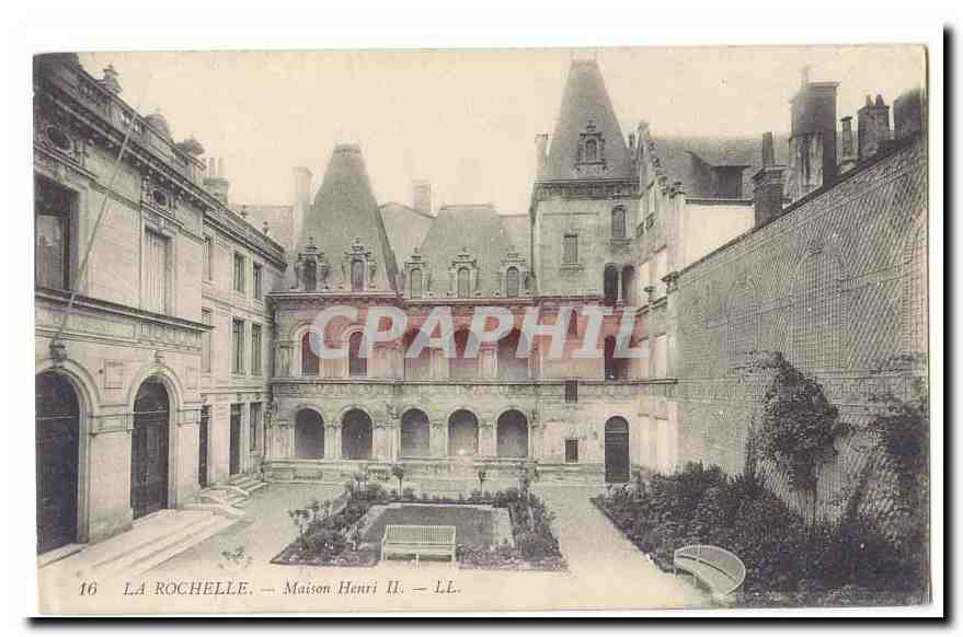 La Rochelle CPA Maison Henri II