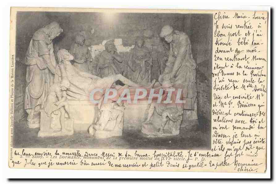 Sissy CPA Les Dormants monument de la premiere moitie du XVIe siecle (carte precurseur)