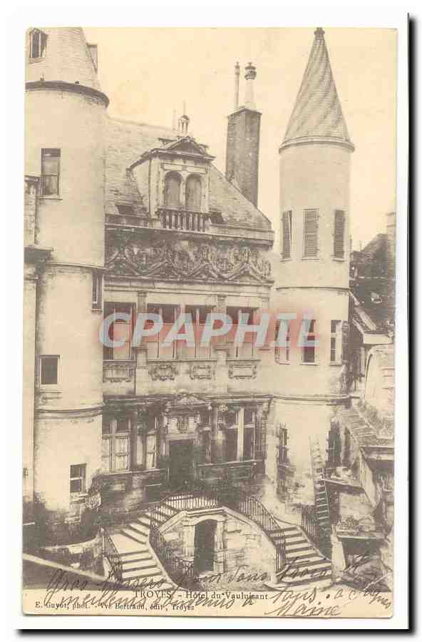 Troyes - Hôtel du Vaulignant — éditeur E. Guyer, phot. N° 1874, Troyes