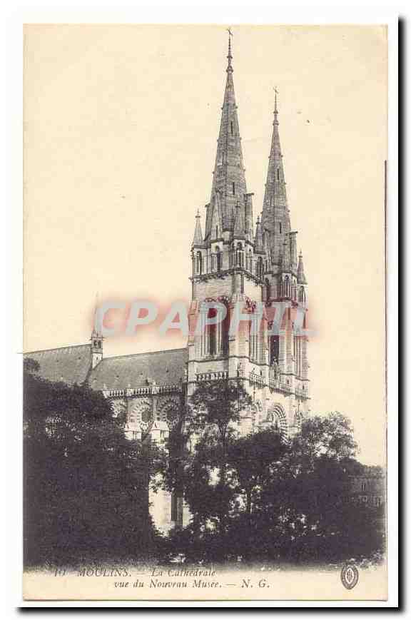 Moulins CPA La cathedrale vue du Nouveau Musee