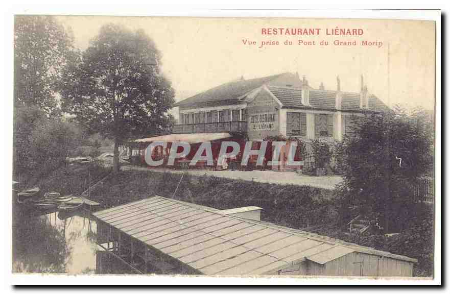Restaurant Lienard CPA Vue prise du pont du Grand Morin (animee)