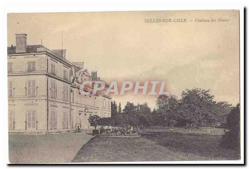 Selles sur Cher CPA Chateau des Noules