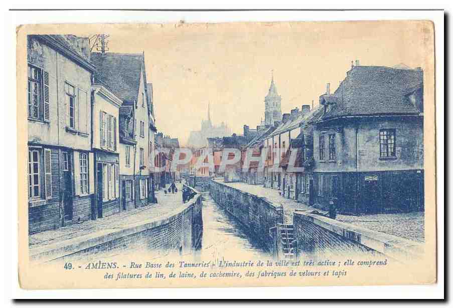 Amiens — Rue Basse des Tanneries — industrie textile active