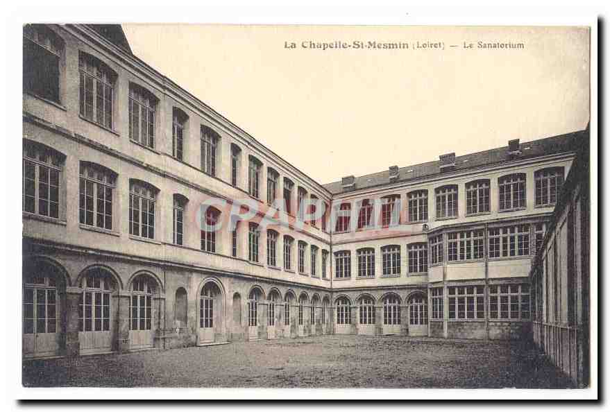La Chapelle Saint Mesmin CPA Le sanatorium