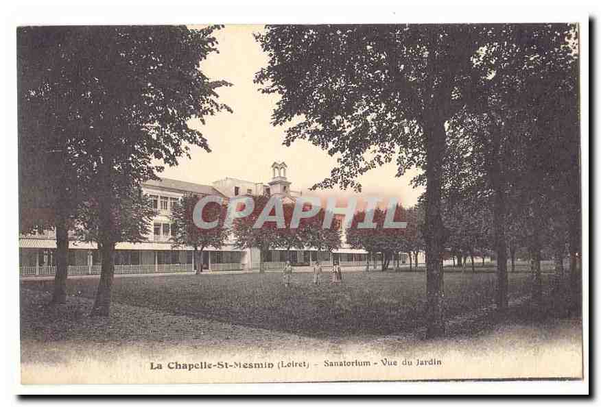 La Chapelle Saint Mesmin CPA Sanatorium Vue du jardin
