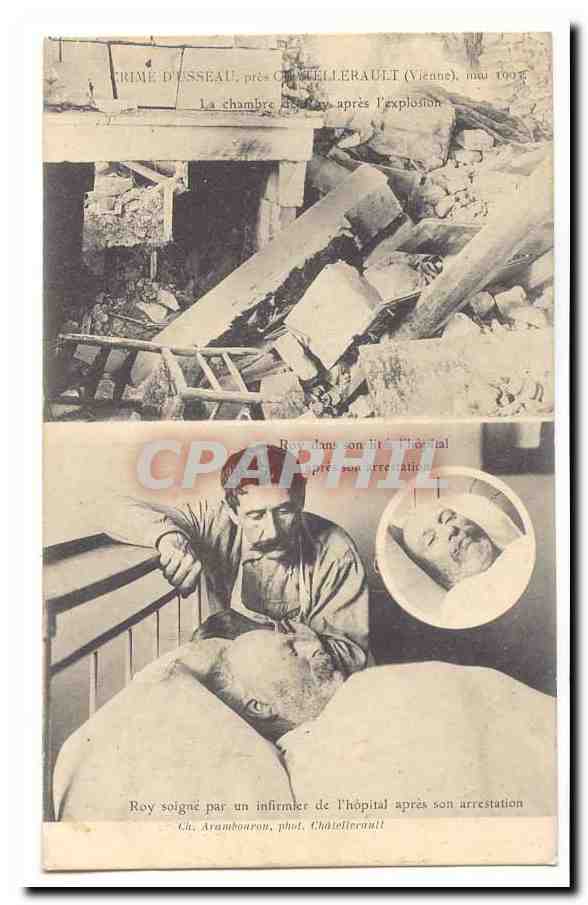 Crime d´Usseau pres Chatellerault (Vienne) CPA Mai 1905 La chambre de Roy apres l'explosion