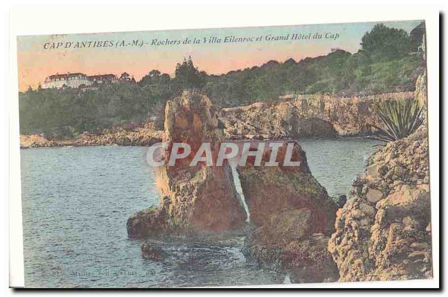 CAp d'Antibes CPA Rochers de la villa Eilenroc et Grand Hotel du Cap