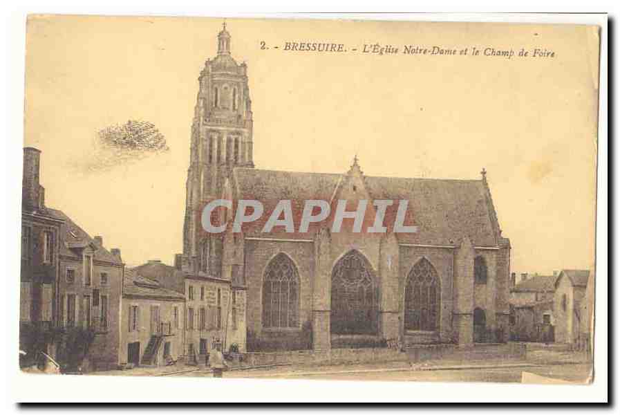 Bressuire - L'Église Notre-Dame et le Champ de Foire