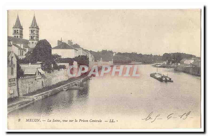 Melun — La Seine, vue sur la Prison Centrale — LL. — CPAPHIL