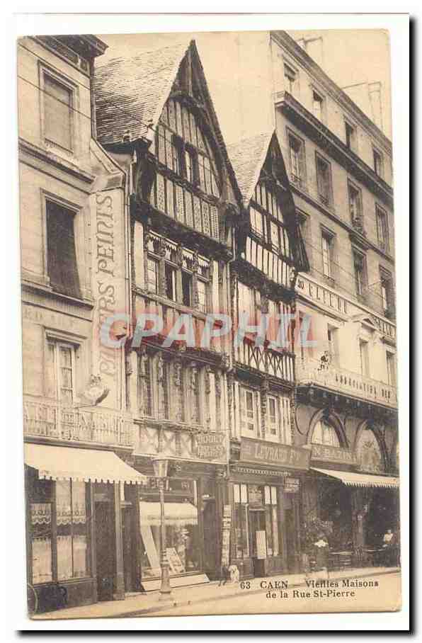 Caen CPA Vieilles maisons de la rue St Pierre (dont Bouet Papiers peints Levrard Bazin )