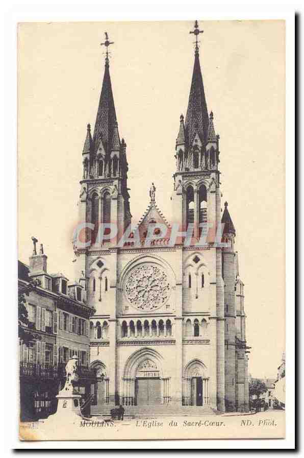 MoulinS — L'Église du Sacré-Cœur — ND. Phiot