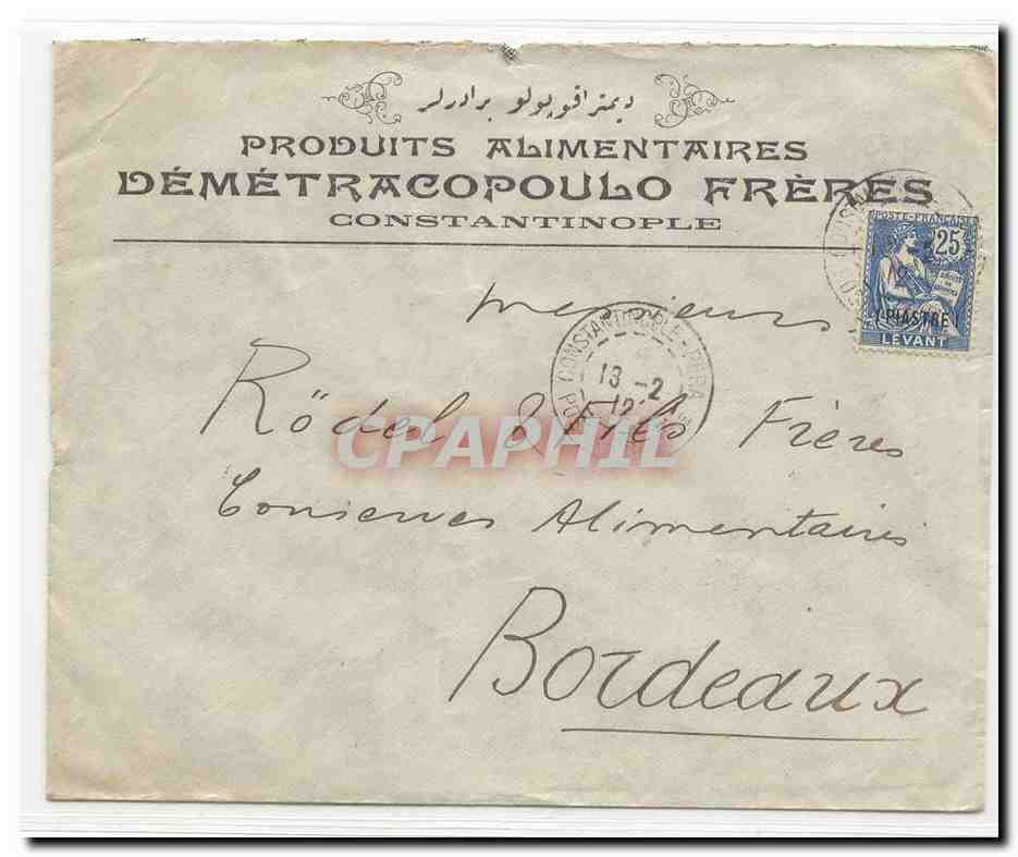 Levant Lettre de Constantinople de 1912 avec Levant n°17 a 25 c TTB (Pub Produits Alimentaires Demetracopoulo Freres)