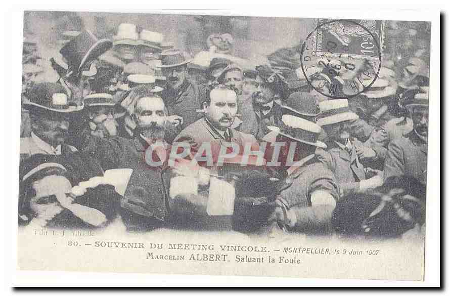 REPRODUCTION Souvenir du meeting vinicole CPA Montpellier le 9 juin 1907 Marcelin Albert saluant la foule