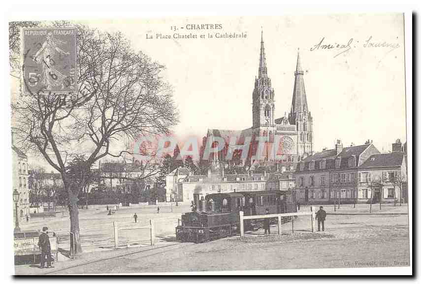 REPRODUCTION Chartres CPA La place Chatelet et la cathedrale
