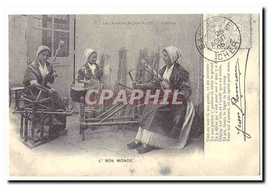 REPRODUCTION Les chansons de Jean Rameau illustrees CPA L´bon monde (fileuses)