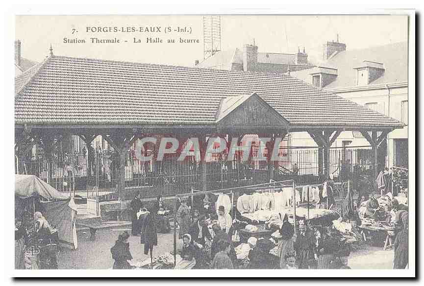 REPRODUCTION Forgis les EAux CPA Station thermale La halle au beurre