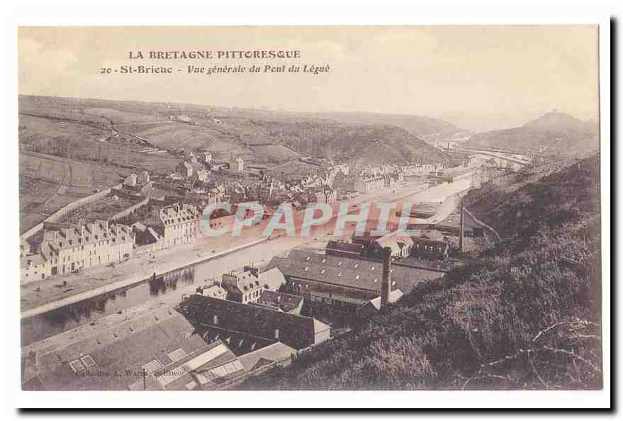 St-Brieuc - Vue générale du Pont du Légué — La Bretagne Pittoresque, série 20