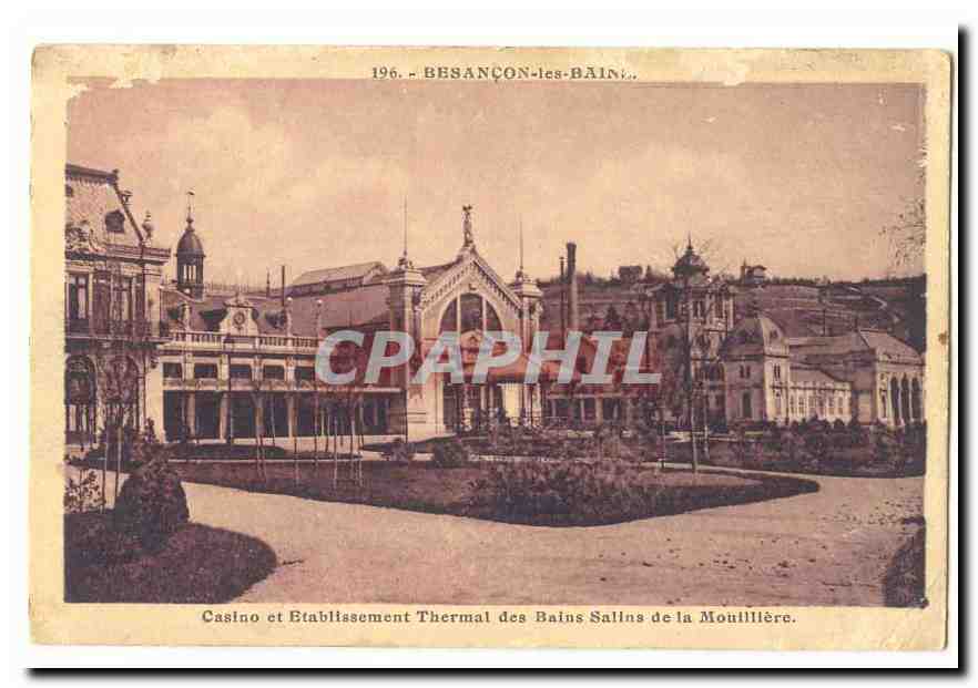 Casino et Établissement Thermal des Bains Salins de la Mouillère — Besançon-les-Bains