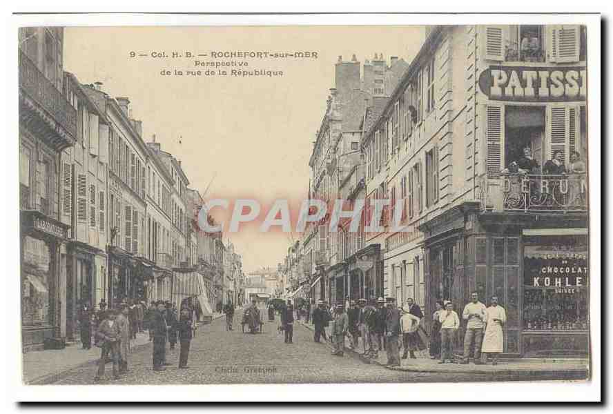 Rochefort sur Mer CPA Perspective de la rue de la Republique (tres animee Patisserie Chocolat Kohle)