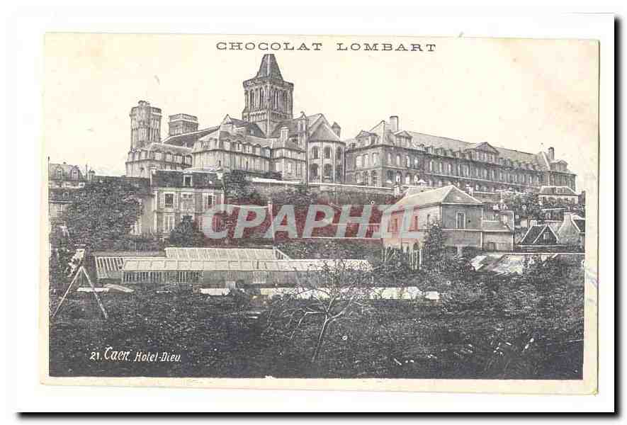 Caen CPA Chocolat Lombart Hotel Dieu