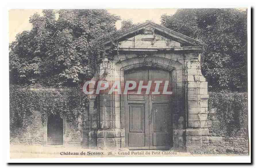 Sceaux CPA Chateau Grand portail du petit chateau