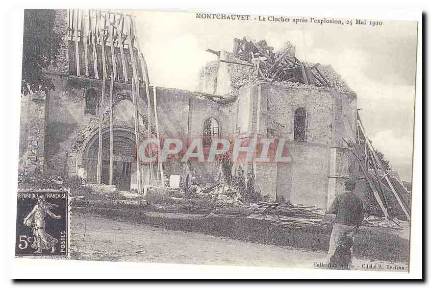 Montchauvet CPA Le clocher apres l'explosion 25 mai 1910 (reproduction)