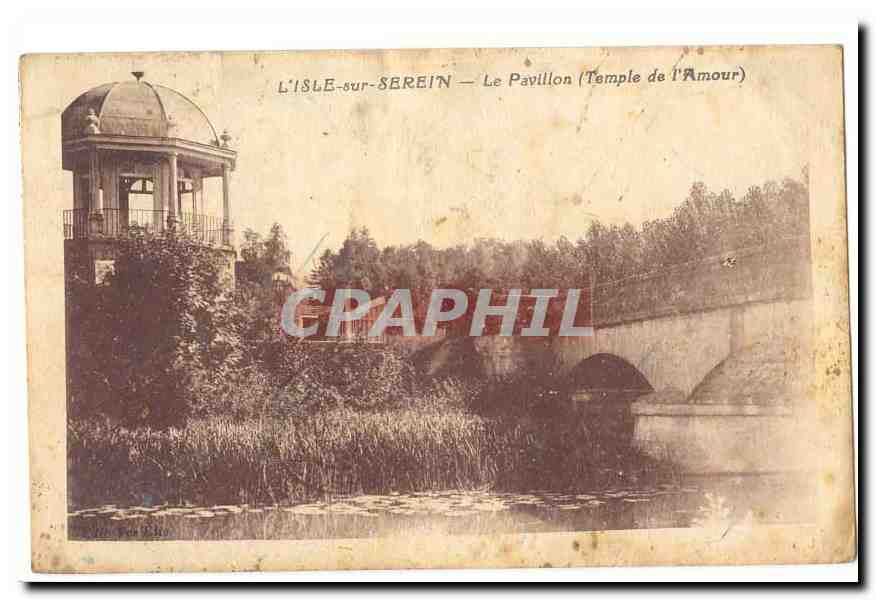 L'Isle sur Serein CPA Le pavillon (temple de l'amour)