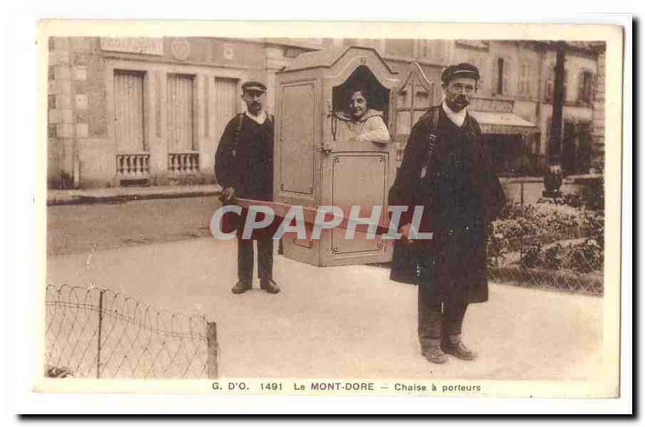 Le Mont Dore (Puy de Dome) CPA Chaise a porteurs TOP