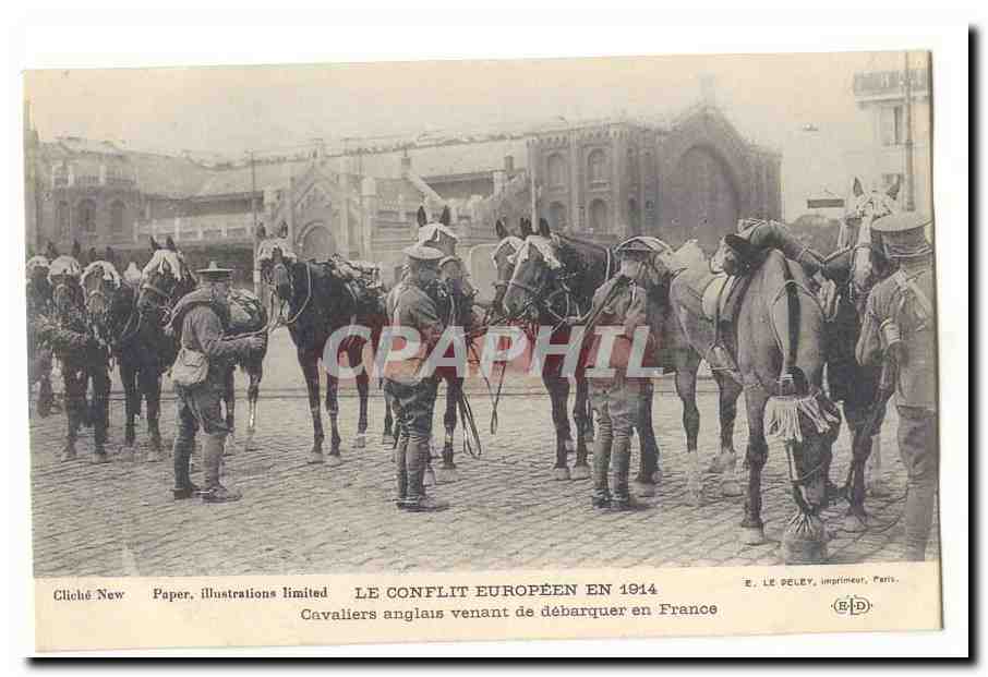 Le conflit europeen en 1914 CPA Cavaliers anglais venant de debarquer en France