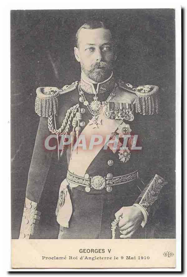 George V — Proclamé Roi d'Angleterre le 9 Mai 1910 — Éditeur E.D.