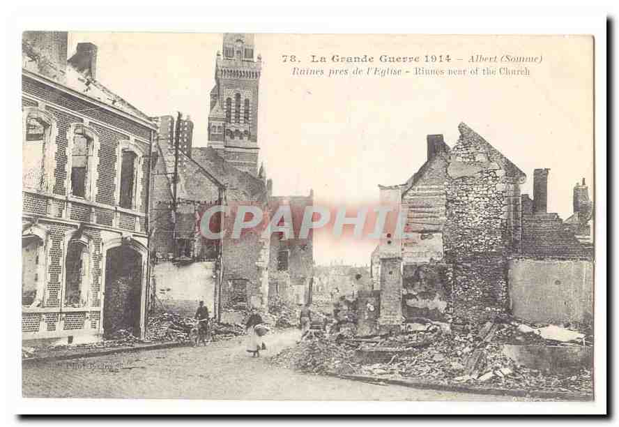 Ruines près de l'Église — Albert (Sonne) — La Grande Guerre 1914