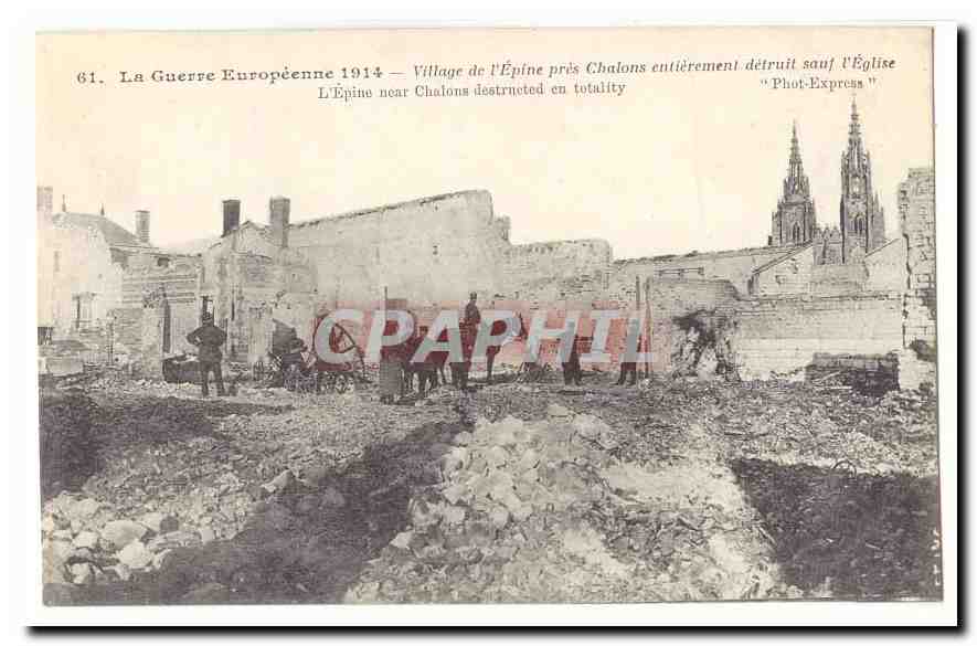 Dorp van l'Épine bij Chalons — verwoest behalve de kerk — Phot-Express n°61