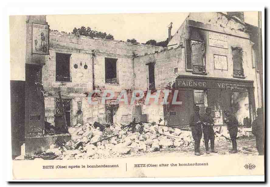 Betz (Oise) après le bombardement — éditeur E.P.D. n° 123