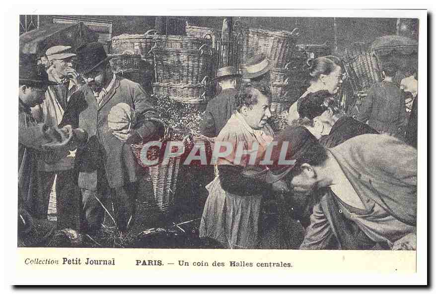 Collection Petit journal CPA Paris Un coin des halles centrales (reproduction)
