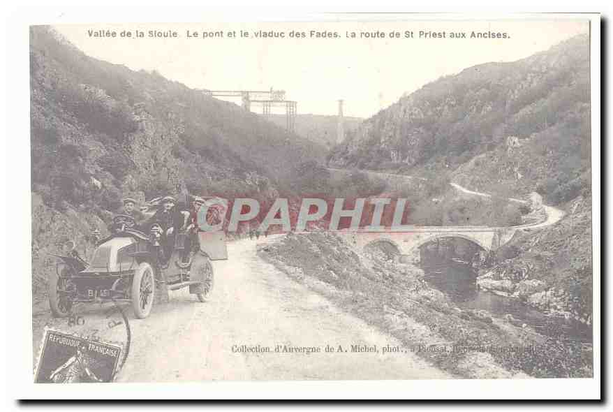 REPRODUCTION Vallee de la Sioule et le viaduc des Fades La route de St Priest aux Ancises