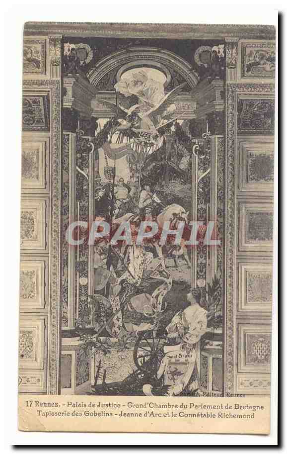 Rennes CPA Palais de Justice Grand chambre du PArlement de Bretagne Tapisserie des Gobelins Jeanne d'Arc