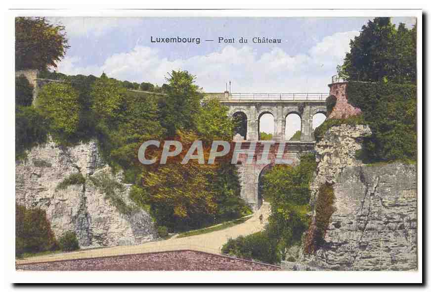 Luxembourg CPA Pont du chateau